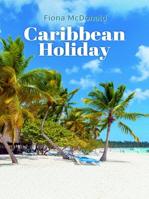 cover image of Caribbean  Holiday